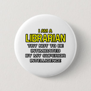 Chapa Redonda De 5 Cm Inteligencia Bibliotecaria Superior