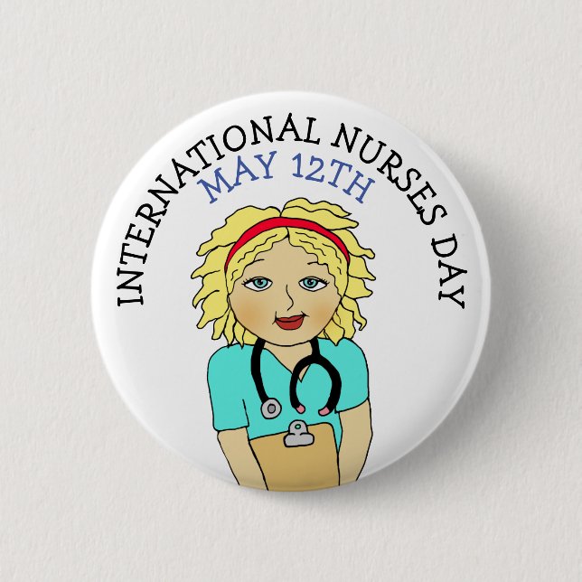 Chapa Redonda De 5 Cm International Nurses Day May 12th (Anverso)