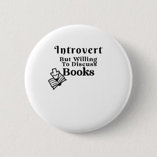 Chapa Redonda De 5 Cm Introvertido Pero Dispuesto A Discutir Libros