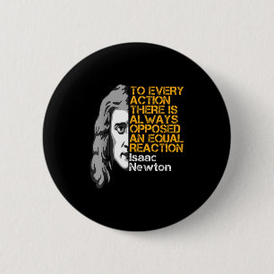 Chapa Redonda De 5 Cm Isaac Newton Acción Y Reacción Inspirador Quo
