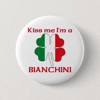 Chapa Redonda De 5 Cm Italianos personalizada me besan que soy Bianchini