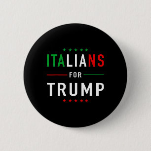 Chapa Redonda De 5 Cm Italianos por Trump Taliano simpatizante Donald Tr