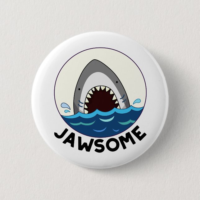 Chapa Redonda De 5 Cm Jawsome Funny Shark Teeth Pun (Anverso)