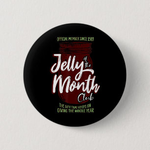 Chapa Redonda De 5 Cm Jelly Of Month Club Diversión Hombres Y Mujeres Ch