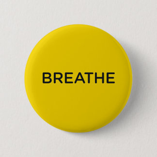 Chapa Redonda De 5 Cm Jen Sincero Breathe Button
