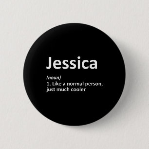 Chapa Redonda De 5 Cm Jessica Definición Personalizada Graciosa Cumpleañ