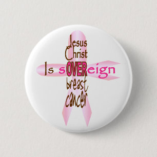 Chapa Redonda De 5 Cm Jesucristo es soberano sobre el cáncer de mama