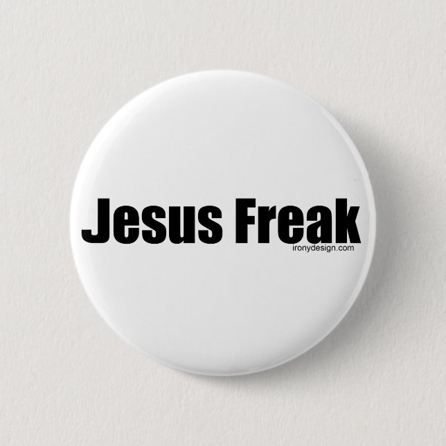 Chapa Redonda De 5 Cm Jesus Freak (Anverso)