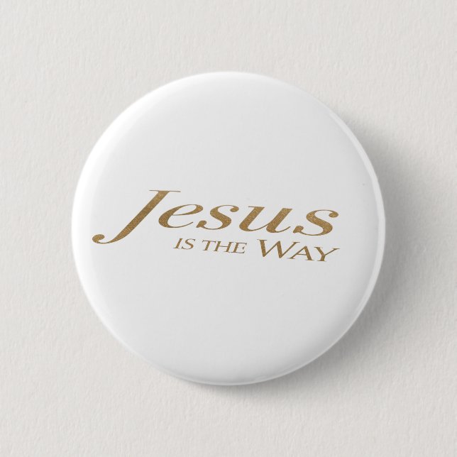 Chapa Redonda De 5 Cm Jesus Is the Way – Christian Faith Button Patch (Anverso)