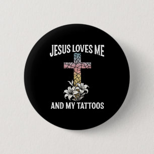 Chapa Redonda De 5 Cm Jesús me ama y mis tatuajes _1