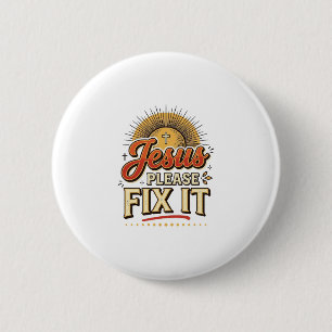Chapa Redonda De 5 Cm Jesús Por Favor Arréglalo Tipografía Cristiana Vin
