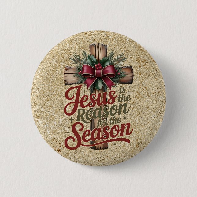 Chapa Redonda De 5 Cm Jesus Reason Season Button (Anverso)