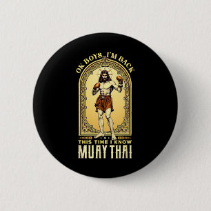 Chapa Redonda De 5 Cm Jesús sabe Muay Thai Boxeo Kickboxing Mma