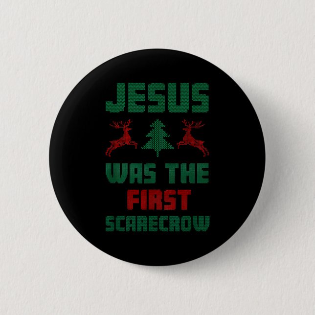 Chapa Redonda De 5 Cm Jesus Was The First Ecrow Ugly Sweater Style  (Anverso)
