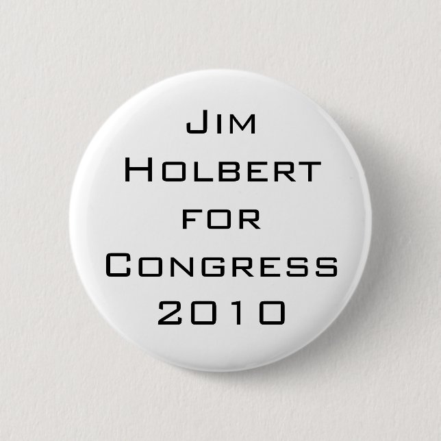 Chapa Redonda De 5 Cm Jim Holbert para el congreso 2010 (Anverso)