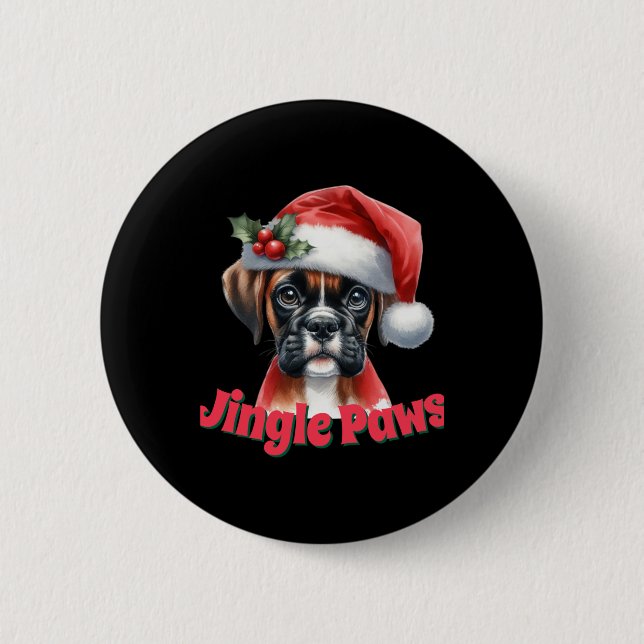 Chapa Redonda De 5 Cm Jingle Paws And Boxer Dog Joy T Shirt  (Anverso)
