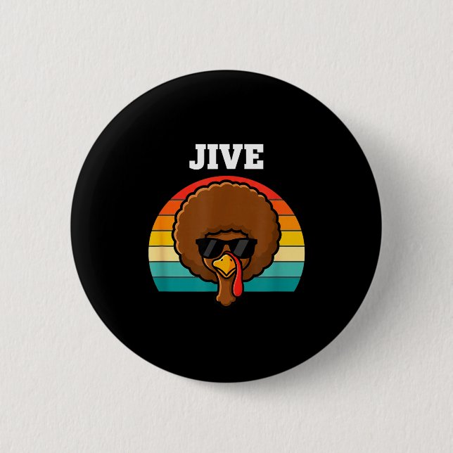 Chapa Redonda De 5 Cm Jive Turkey Afro Retro 70s Thanksgiving Turkey Day (Anverso)