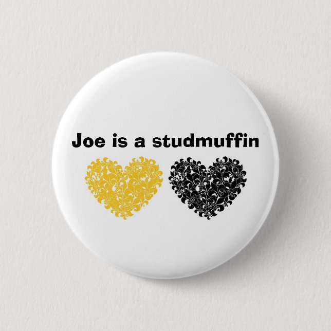 Chapa Redonda De 5 Cm Joe es un studmuffin (Anverso)