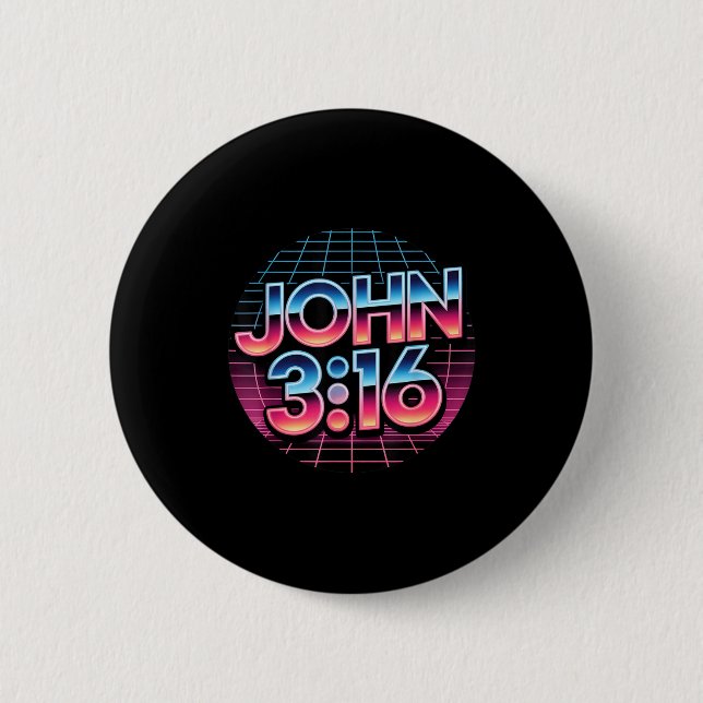 Chapa Redonda De 5 Cm John 3_16 80s Retro Christian Faith Design  (Anverso)