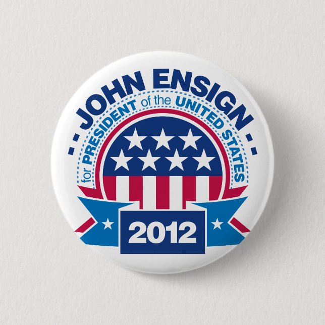 Chapa Redonda De 5 Cm John Ensign para el presidente 2012 (Anverso)