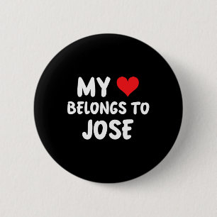 Chapa Redonda De 5 Cm Jose - Mi corazón pertenece a Jose - Amor