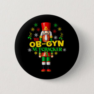 Chapa Redonda De 5 Cm Joyful Nutcracker Ob-gyn Fun Navidad Gyn