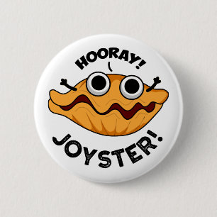 Chapa Redonda De 5 Cm Joyster Funny Joyful Animal Oyster Pun