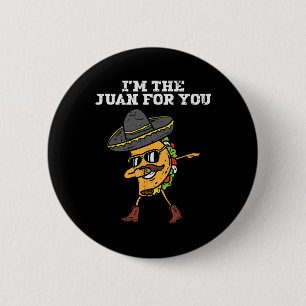Chapa Redonda De 5 Cm Juan por ti mordiendo el Cinco Mexicano Taco de Ma