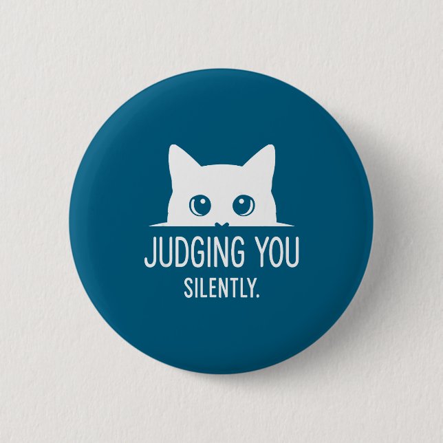 Chapa Redonda De 5 Cm Judging You Silently - Funny Cat  (Anverso)