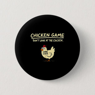 Chapa Redonda De 5 Cm Juego de Pollo No Mires Al Pollo Pollo Divertido