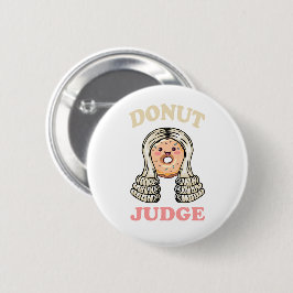 Chapa Redonda De 5 Cm Juez Donut - Justicia dulce