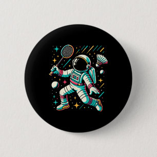 Chapa Redonda De 5 Cm Jugador de bádminton astronauta deporte lanzadera 