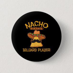 Chapa Redonda De 5 Cm Jugador de nacho promedio billar Cinco De Mayo Mex