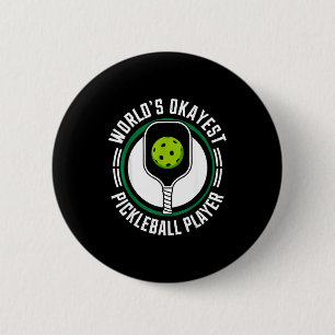Chapa Redonda De 5 Cm Jugador de pickleball más o menos del mundo divert