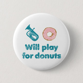 Chapa Redonda De 5 Cm Jugarán a Baritone por Donuts
