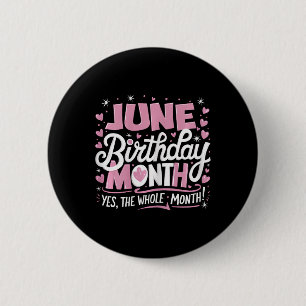 Chapa Redonda De 5 Cm Junio Es Mi Cumpleaños Sí Todo El Mes Nacimiento R