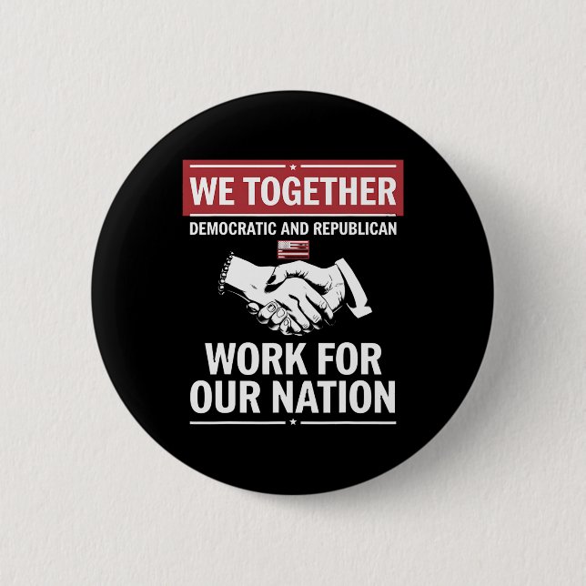 Chapa Redonda De 5 Cm Juntos Trabajos Democráticos Y Republicanos Para N (Anverso)