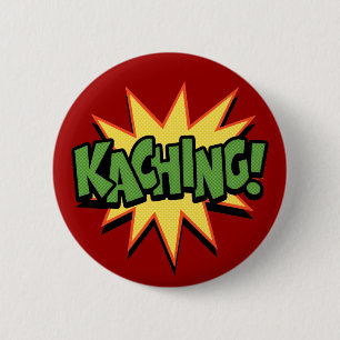Chapa Redonda De 5 Cm ¡Kaching!