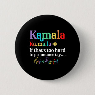 Chapa Redonda De 5 Cm Kamala Harris 2024 Señora Presidenta Harris Vote E