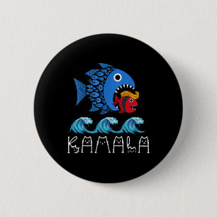 Chapa Redonda De 5 Cm Kamala por Trump Ola Azul Gran Pescado Coma Pequeñ