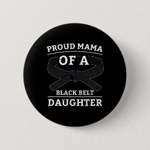Chapa Redonda De 5 Cm Karate Black Belt Daughter Mama Gift Martial Arts