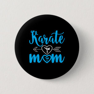Chapa Redonda De 5 Cm Karate Mom Funny Orgullosa Madre de Karate
