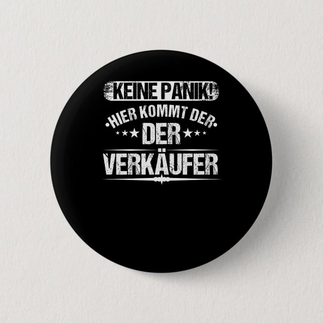 Chapa Redonda De 5 Cm Keine Panik Hier Kommt Der Verkufer Verkuferin Sel (Anverso)