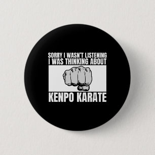 Chapa Redonda De 5 Cm Kenpo Karate Siento no haber escuchado a los norte