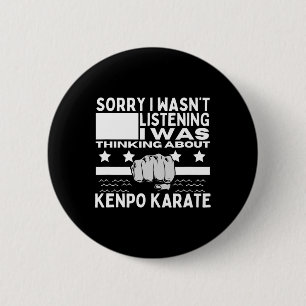 Chapa Redonda De 5 Cm Kenpo Karate Siento no haber escuchado a los norte