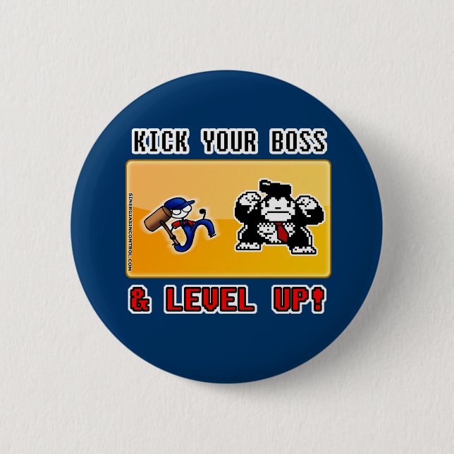Chapa Redonda De 5 Cm kick your boss & level up! (Anverso)