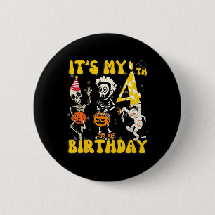 Chapa Redonda De 5 Cm Kids It's My 4º Birthday Boy Funny Skeleton Pumpk