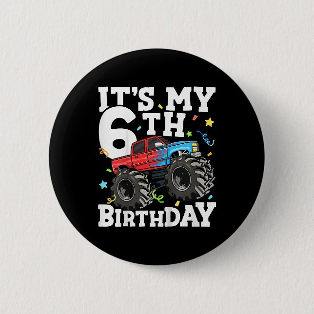 Chapa Redonda De 5 Cm Kids Monster Truck Its My 6th Birthday Boy 6  (Anverso)