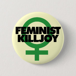 Chapa Redonda De 5 Cm Killjoy Feminista