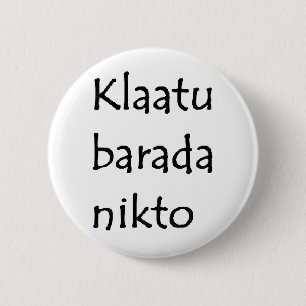 Chapa Redonda De 5 Cm klaatu barada nikto